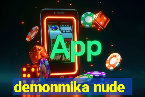 demonmika nude